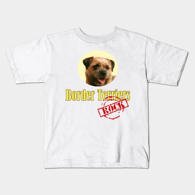 Border Terriers Rock! Kids T-Shirt by Naves